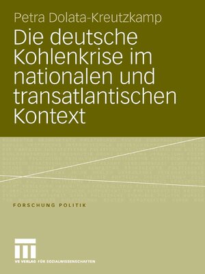 Die deutsche Kohlenkrise im nationalen und transatlantischen Kontext - ebook